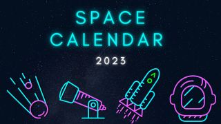 Graphic illustration with "space calendar" in large blue neon letters and 2023 below it in smaller white letters. Below the title are four neon images depicting a meteor or comet, a telescope, a rocket launch and an astronaut's helmet. There is a starry background to the entire image. 